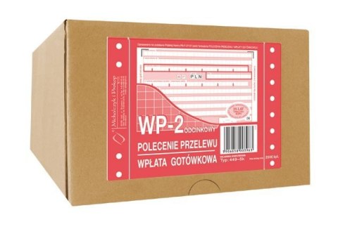 449-5K Polecenie przelewu, bank, wpłata gotówkowa, WP-2 (2-odc), A6, 2000kpl. Michalczyk i Prokop (karton) 449-5K Polecenie przelewu, bank, wpłata gotówkowa, WP-2 (2-odc), A6, 2000kpl. Michalczyk i Prokop (karton)
