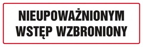 Znak TDC, Nieupoważnionym wstęp wzbroniony 1 Znak TDC, Nieupoważnionym wstęp wzbroniony 1