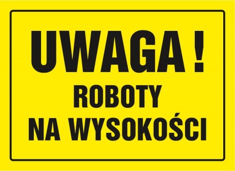Znak TDC, Uwaga roboty na wysokości Znak TDC, Uwaga roboty na wysokości