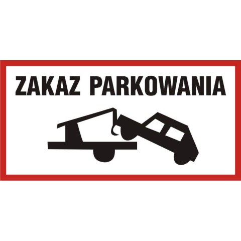 ZNAK - ZAKAZ PARKOWANIA - SA038 EC PN