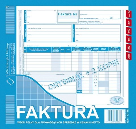 112-2E Faktura z osobnym wskazaniem nabywcy i odbiorcy 2/3A4 MICHALCZYK 112-2E Faktura z osobnym wskazaniem nabywcy i odbiorcy 2/3A4 MICHALCZYK
